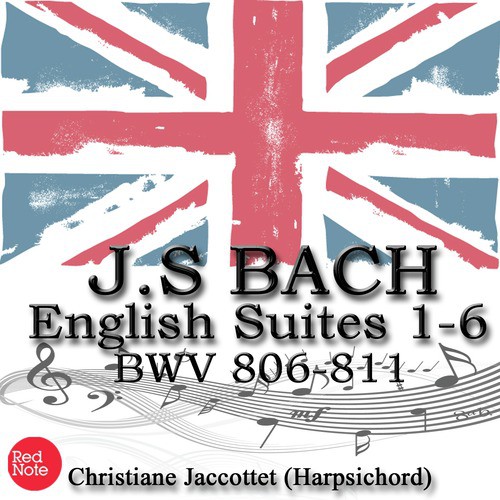 Bach: English Suites 1-6 BWV 806-811