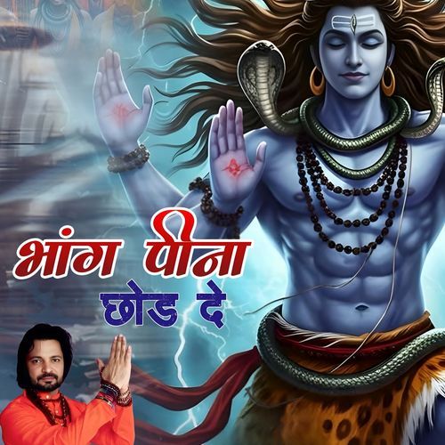 Bhang Pina Chod De