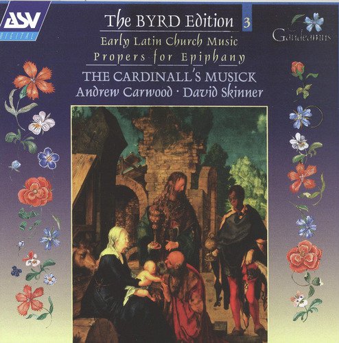 Byrd: Early Latin Church Music; Propers for Epiphany (Byrd Edition 3)_poster_image