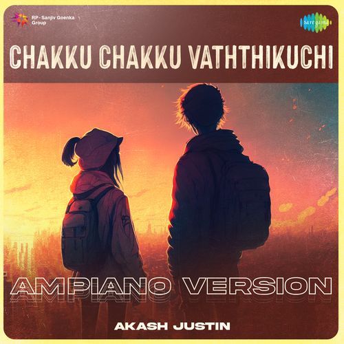 Chakku Chakku Vaththikuchi - Ampiano Version