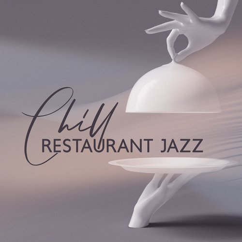 Chill Restaurant Jazz: Moments of Joy, Soothing Jazz Music_poster_image