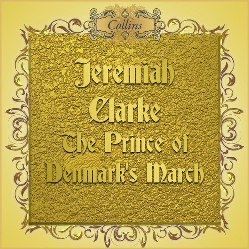 Clarke: The Prince of Denmark's March_poster_image