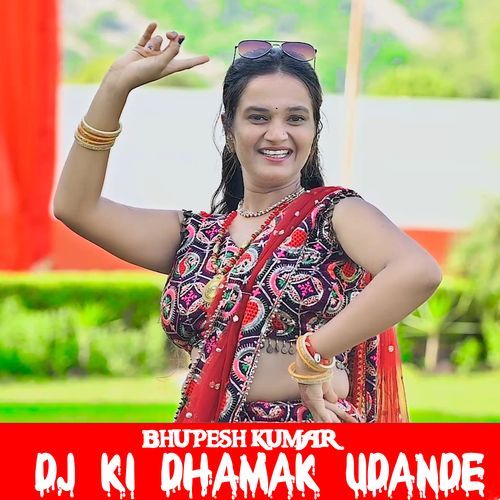 DJ Ki Dhamak Udande