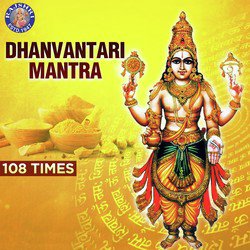 Dhanvantari Mantra - 108 Times-JwMvVTt9cWI