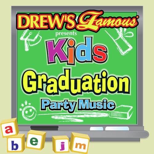 Drew's Famous Presents Kids Graduation Party Music