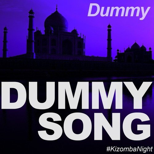 Dummy Song (Kizomba Night)
