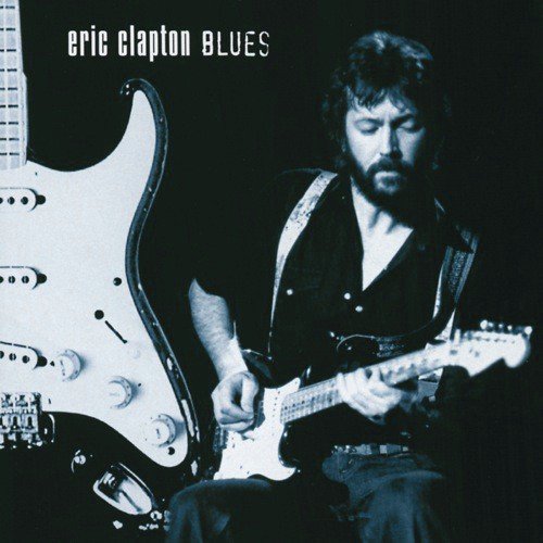 Eric Clapton Blues (Disc 1)