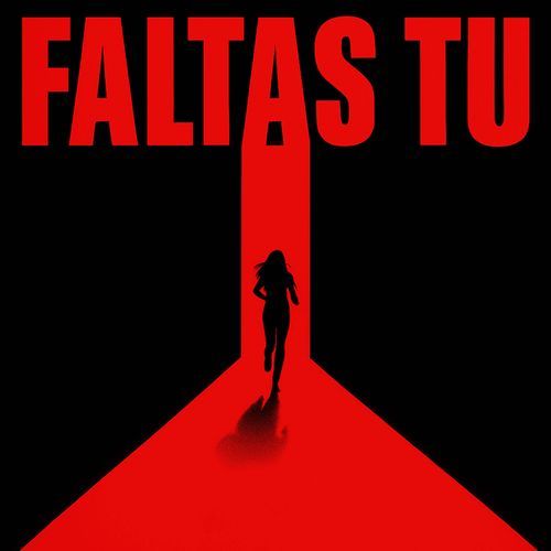 Faltas tu cover art