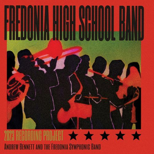 Fredonia High School Band 2023 Recording Project