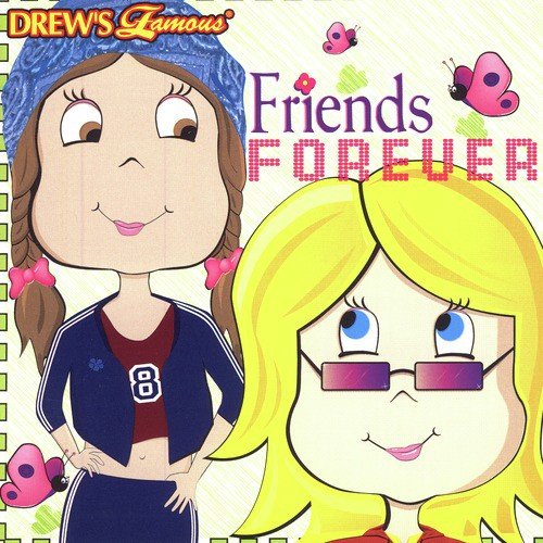 Friends Forever