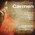 Georges Bizet: Carmen, Act I: "L'amour est un oiseau rebelle"