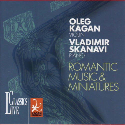 Grieg, Szymanovsky, Ravel, Kreisler, Lutoslawski, Shostakovich &amp; Bartók: Oleg Kagan Edition, Vol. XX