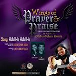 Hold Me Hold Me (Wings of Prayer & Praise)