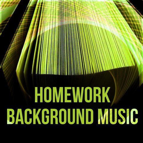 Homework Background Music - Concentration Music for Studying, Relaxing Piano Music for Reading, Learning
