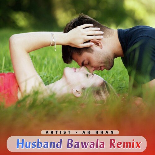 Husband Bawala Remix