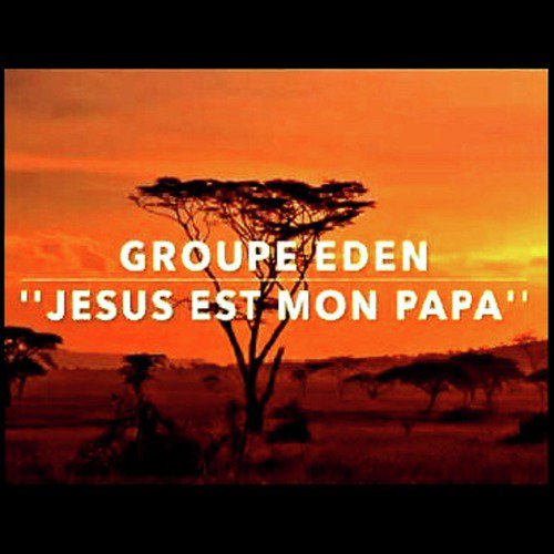 Jésus est mon Papa