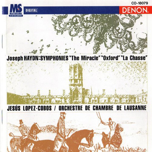 Joseph Haydn: Symphonies &quot;The Miracle&quot;, &quot;Oxford&quot; &amp; &quot;La Chasse&quot;_poster_image