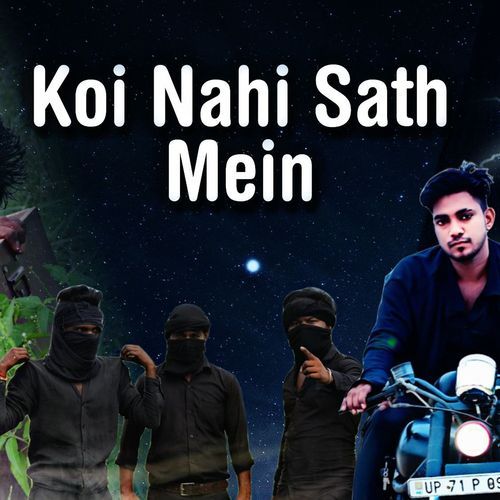 Koi Nahi Sath Mein