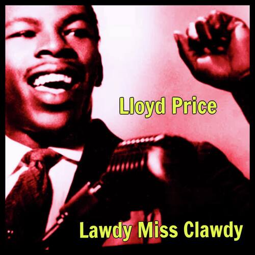 Lawdy Miss Clawdy_poster_image