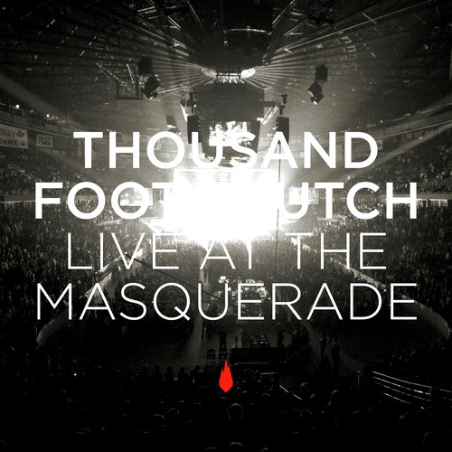 The Flame In All Of Us (Live) Lyrics - Thousand Foot Krutch - Only.