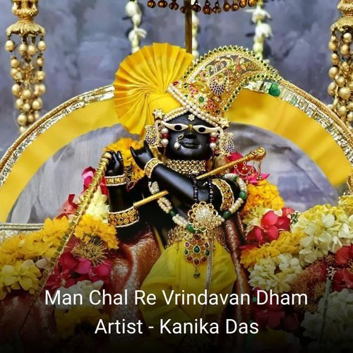 Man Chal Re Vrindavan Dham