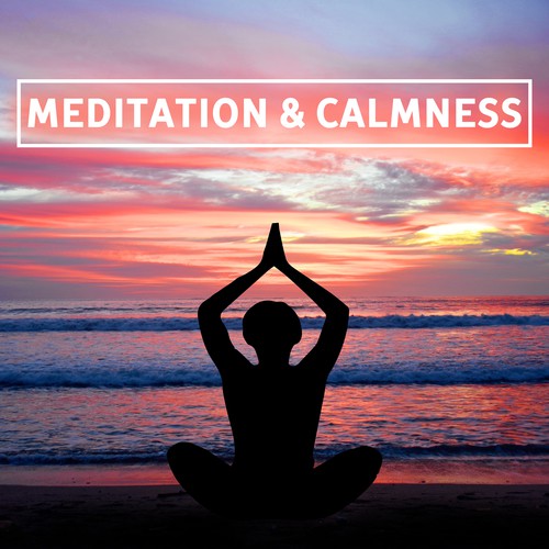 Meditation & Calmness – Peaceful Sounds of Yoga, Deep Concentration, Zen, Harmony, Calm Mind, Exercise Yoga, Pure Relaxation