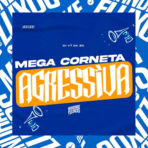 Mega Corneta Agressiva_poster_image