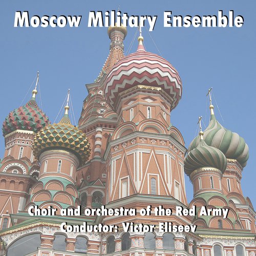 Moscow Military Ensemble