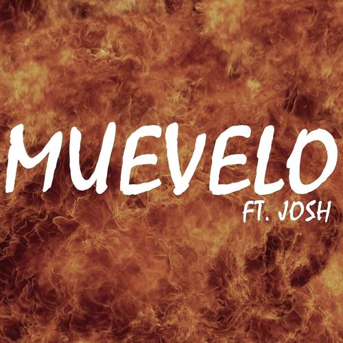 Muevelo (feat. Josh)