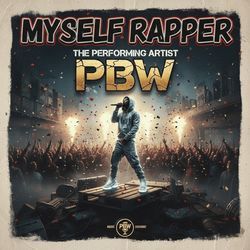 MySelf Rapper