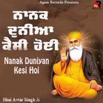Nanak Duniyan Kesi Hoi