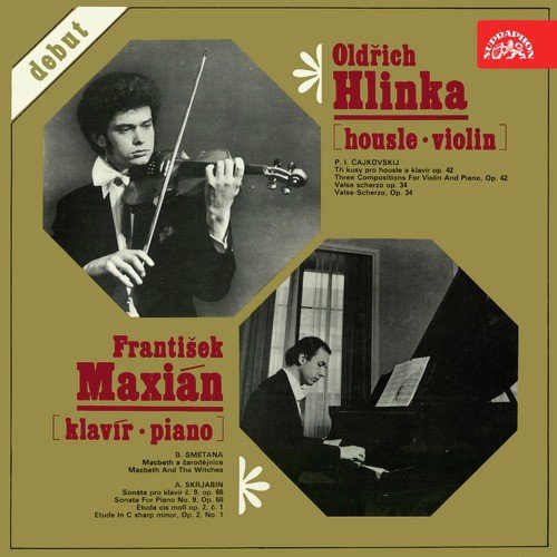Oldřich Hlinka - Violin & František Maxián - Piano / Debut