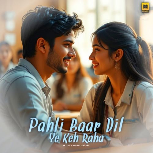 Pahli Baar Dil Ye Keh Raha