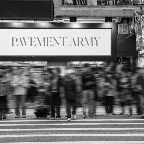 Pavement Army