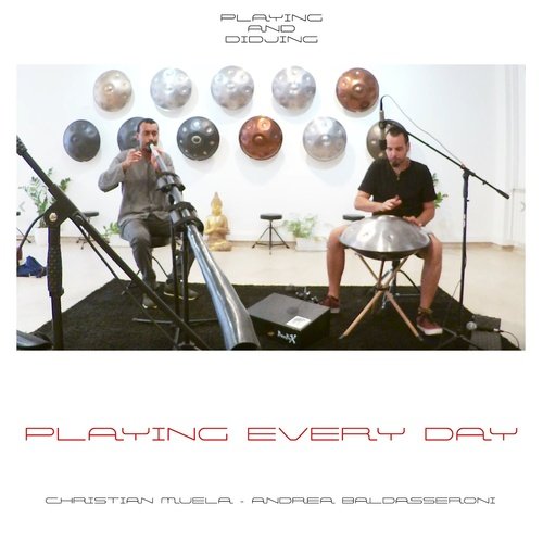 Playing Every Day (Playing and Didjing) cover art