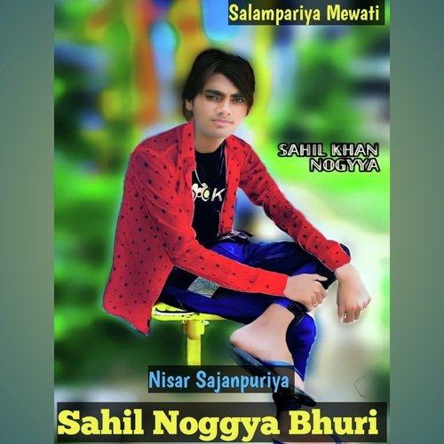 Sahil Noggya Bhuri