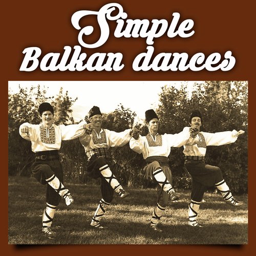 Simple Balkan dances