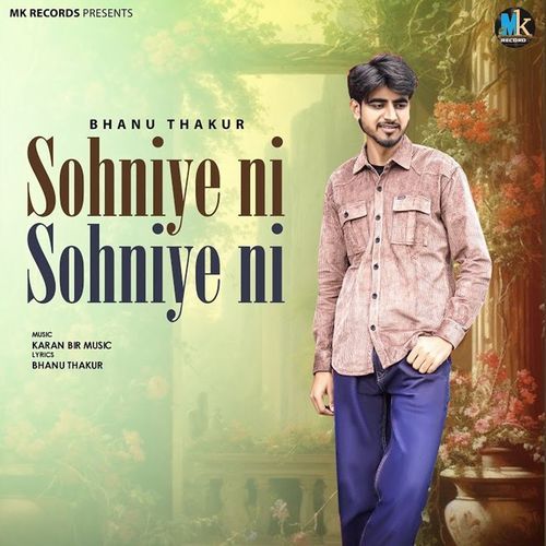 Sohniye Ni Sohniye Ni