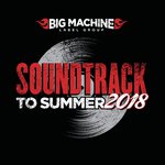 Soundtrack To Summer 2018