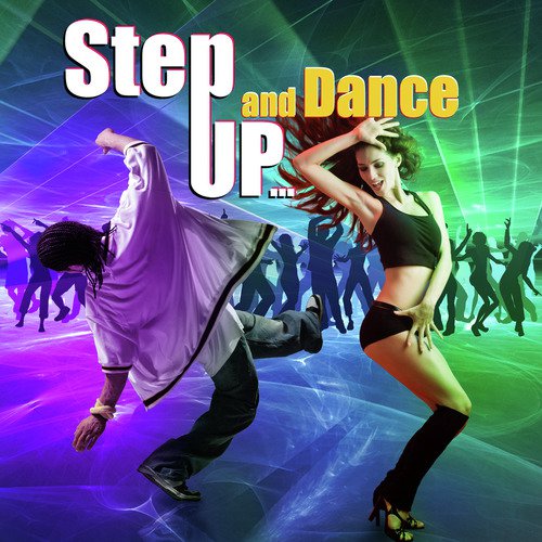 Step Up¿and Dance!