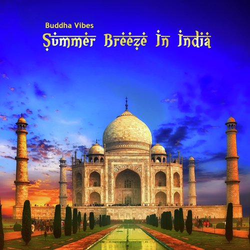 Summer Breeze In India