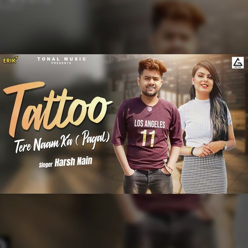 Tattoo Tere Naam Ka (Pagal)