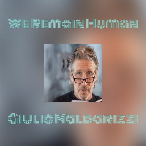 We Remain Human