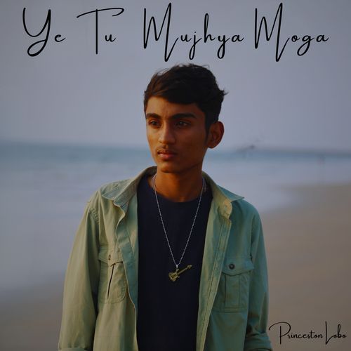 Ye Tu Mujhya Moga