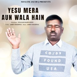 Yesu Mera Aun Wala Hai-Gh0YRQ4AbVQ