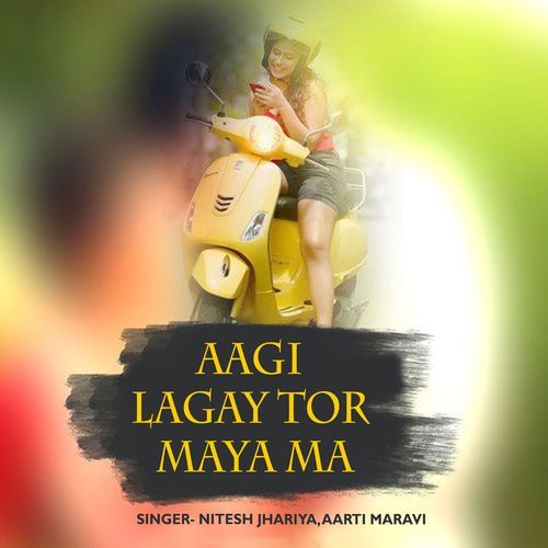 Aagi Lagay Tor Maya Ma