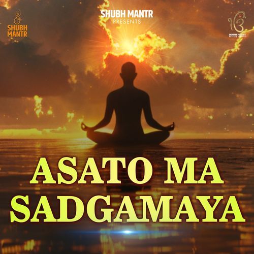 Asato Ma Sadgamaya (Original)