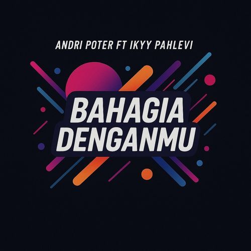 Bahagia Denganmu cover art