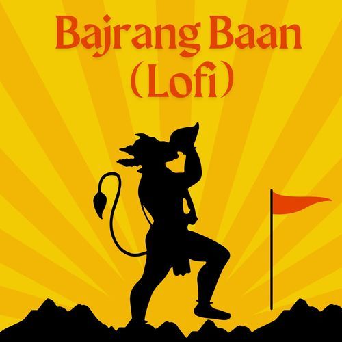 Bajrang Baan (Lofi)