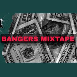 Bangers Mixtape-KV4ZBA18Vlg